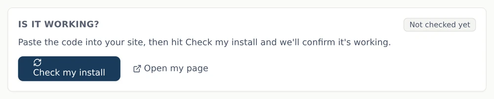 The Is it working panel, with a Check my install button and an Open my page link